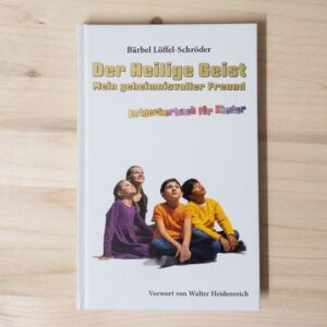 Buch - Der Heilige Geist: Mein geheimnisvoller Freund
